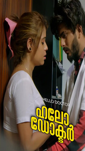 Hello Doctor  – 2025 – Malayalam Uncut Web – Boomex